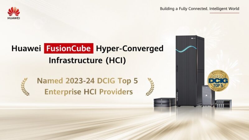 Huawei FusionCube Named One of DCIG’s Top 5 Enterprise HCI Providers